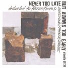 brotzmann / parker / drake - never too late but always too early CD 2003 eremite new MTE037/38