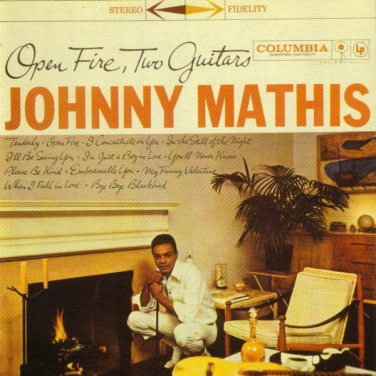 johnny mathis - open fire, two guitars CD 1999 columbia 12 tracks like new CK 65862