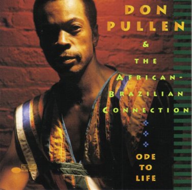 don pullen & african-brazilian connection - ode to life CD 1993 blue note like new D 125428