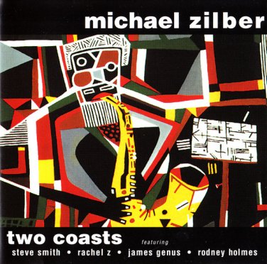 michael zilber - two coasts CD 1999 IGMOD records 10 tracks like new IGM-49904-2