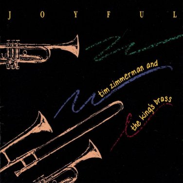 tim zimmerman and the king's brass - joyful CD 1992 track records canada like new CD555