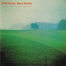 chick corea & gary burton - lyric suite for sextet CD made in germany like new ECM 1260 815 274-2 chick corea & gary burton - lyric suite for sextet CD made in germany like new ECM 1260 815 274-2