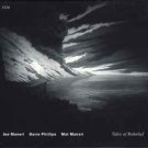 joe maneri / barre phillips / mat maneri - tales of rohnlief CD 1999 new ECM 1678 559 858-2 joe maneri / barre phillips / mat maneri - tales of rohnlief CD 1999 new ECM 1678 559 858-2