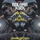 roland kirk - left & right CD 2002 collectables 8 tracks new factory-sealed COL-CD-6340 roland kirk - left & right CD 2002 collectables 8 tracks new factory-sealed COL-CD-6340