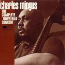 charles mingus - complete town hall concert CD 1994 blue note 12 tracks like new CDP 528353 charles mingus - complete town hall concert CD 1994 blue note 12 tracks like new CDP 528353