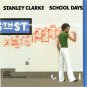 stanley clarke - school days CD epic 6 tracks like new EK 36975