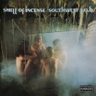 southwest f.o.b. - smell of incense CD 1998 20 tracks new SUNDAZED SC 11060
