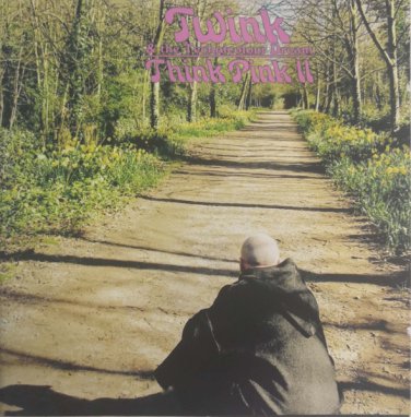 twink & the technicolour dream - think pink II CD 2015 sunbeam UK new SBRCD5105