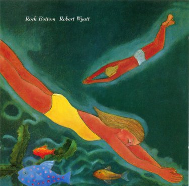 robert wyatt - rock bottom CD 1998 thirsty ear 6 tracks like new thi 57045.2