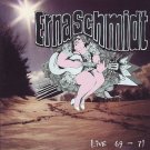 erna schmidt - live 69 - 71 CD 2000 garden of delights germany 10 tracks like new CD 048 erna schmidt - live 69 - 71 CD 2000 garden of delights germany 10 tracks like new CD 048