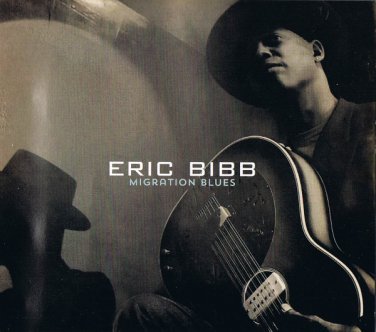 eric bibb - migration blues CD 15 tracks new factory-sealed SPCD 1395