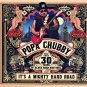 popa chubby - it's a mighty hard road CD tri-fold cardsleeve 2020 dixiefrog EU new DFGCD 8811