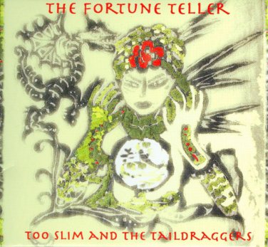 too slim and the taildraggers - fortune teller CD digipak 2007 underworld new UND0013