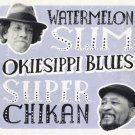 watermelon slim & super chikan - okiesippi blues CD digipak 2011 northernblues new NBM0061 watermelon slim & super chikan - okiesippi blues CD digipak 2011 northernblues new NBM0061