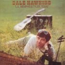 dale hawkins - L.A., Memphis & Tyler, Texas CD 2006 Rev-Ola like new CR REV 188