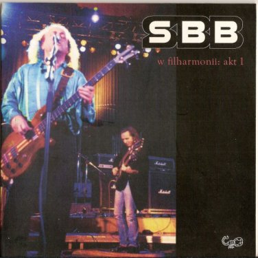 SBB - w filharmonii: akt 1 CD 1999 yesterday poland 5 tracks like new 83098805-2