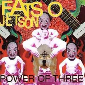 fatso jetson - power of three CD 1997 SST 12 tracks like new SST CD 341