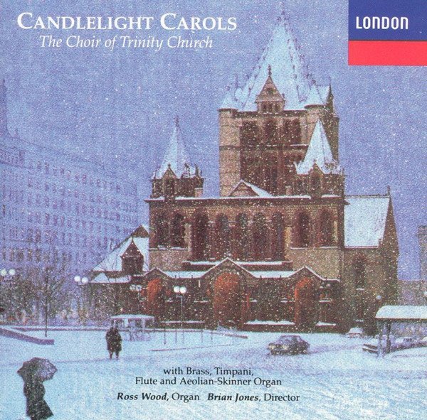 choir of trinity church - candlelight carols CD 1990 london 19 tracks like new 430 456-2