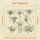Joëlle Léandre, mat maneri, christophe marguet, joel ryan - for flowers CD 2004 leo new CD LR 396 Joëlle Léandre, mat maneri, christophe marguet, joel ryan - for flowers CD 2004 leo new CD LR 396
