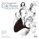 cole porter - You're Sensational: Cole Porter in the '20s, '40s, & '50s 1948-1956 3CDs like new