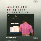 charles tyler and brus trio - autumn in paris CD silkheart sweden 7 tracks like new HCD 118