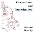 bertram turetzky - compositions and improvisations CD 1993 nine winds 1993 like new NECD 1993