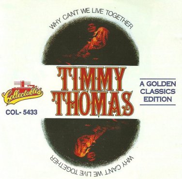 timmy thomas - why can't we live together CD 1993 collectables 10 tracks like new COL-CD-5433