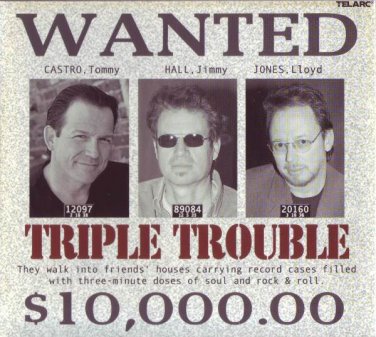 tommy castro + jimmy hall + lloyd jones - wanted: triple trouble CD 2003 telarc like new CD-83585