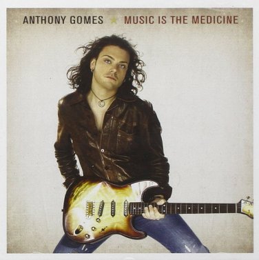 anthony gomes - music is the medicine CD 2006 adrenaline music group like new ADM-40023-2