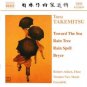 toru takemitsu: toward the sea, rain tree, rain spell, bryce - toronto new music ensemble CD 2003