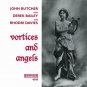 John Butcher With Derek Bailey And Rhodri Davies – Vortices And Angels CD 2001 emanem uk new 4049