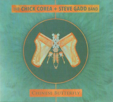 chick corea + steve gadd band - chinese butterfly CD 2-discs stretch concord jazz like new CJA00073