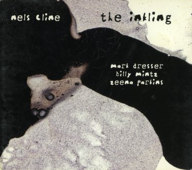 nels cline - the inkling CD digipak 2000 cryptogramophone 10 tracks like new cg 105
