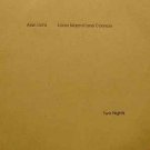 alan licht, loren mazzacane connors - two nights CD 1996 road cone 2 tracks new RoCo 012