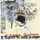 dr. eugene chadbourne - i talked to death in stereo CD 2000 leo records UK new CD LR 276 dr. eugene chadbourne - i talked to death in stereo CD 2000 leo records UK new CD LR 276
