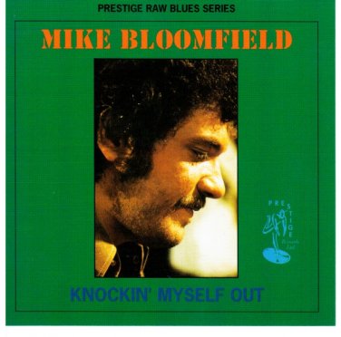 mike bloomfield - knockin' myself out CD 1991 sleeping giant 1995 prestige like new CDSGP0216