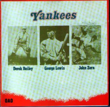 derek bailey, george lewis, john zorn - yankees CD 1992 celluloid reissue like new CELD5006