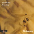 derek bailey and steve lacy - outcome CD 1999 potlatch france 5 tracks like new P 299 derek bailey and steve lacy - outcome CD 1999 potlatch france 5 tracks like new P 299