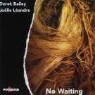 derek bailey, Joëlle Léandre - no waiting CD 1998 potlatch france 5 tracks like new P 198