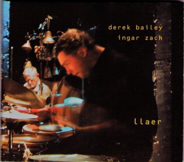 derek bailey, ingar zach - llaer CD digipak 2001 sofa norway like new SOFA 503