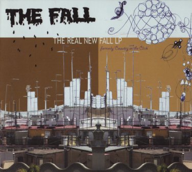 the fall - real new fall LP (formerly country on the click CD digipak 2004 narnack used NCK7018