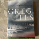 Natchez Burning By Greg Iles ARC Uncorrected Proof Novel 2014 Paperback Fiction
