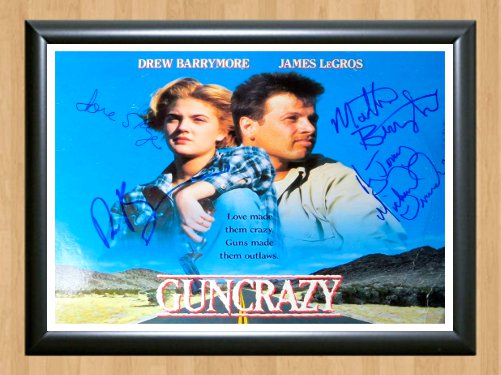 Guncrazy Cast Drew Barrymore Signed Autographed Photo Poster Memorabilia mo1039 A4 8.3x11.7""