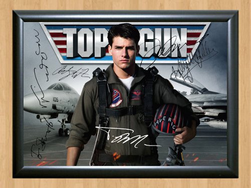 Top Gun Full Cast Tom Cruise Signed Autographed Poster Print Photo Movie mo91 A4 8.3x11.7""