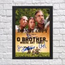 O Brother Where Art Thou Cast Autographed Signed Photo Poster mo1246 A4 8.3x11.7""