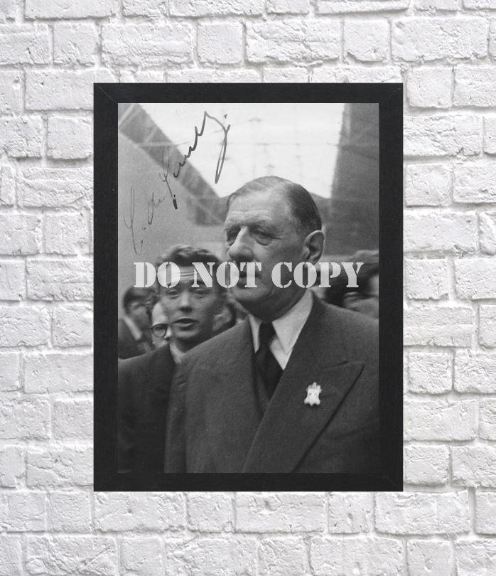 Charles de Gaulle French General World War II Autographed Signed Print Photo Poster h85 A3 11.7x16.5