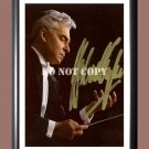 Herbert von Karajan Austrian conductor Signed Autographed Poster Photo A2 16.5x23.4""