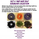 NOT a 'Bad Hair Day' Scrunchie Collection Knit & Crochet Pattern PDF Ebook INSTANT DOWNLOAD
