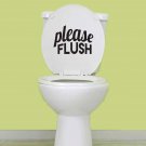 New Slogan Graphic Toilet Sticker Please Flush Removable Peel and Stick Decal