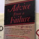 Jo Coudert - Advice From A Failure Pub. Dell (A Paperback) Used